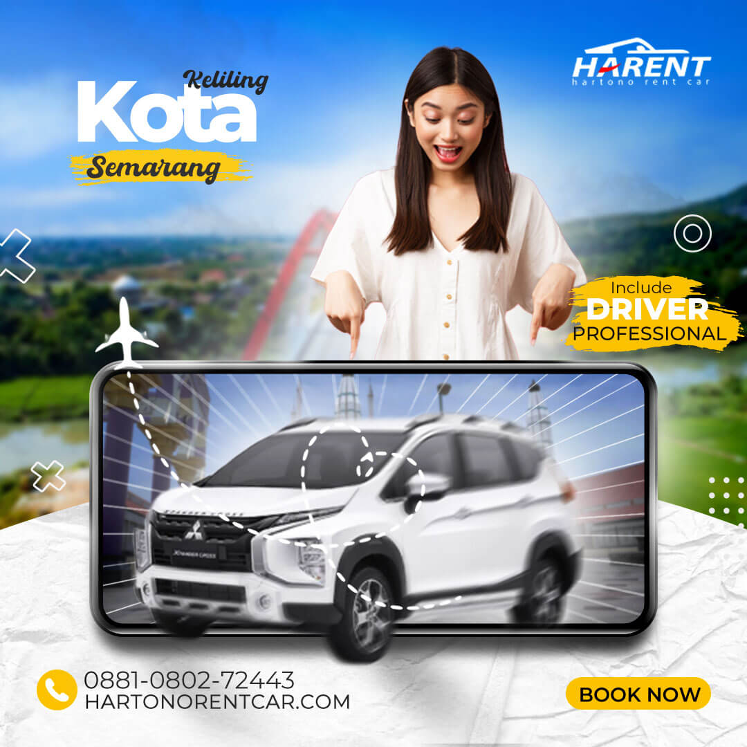 Sewa Mobil Semarang Dengan Driver + BBM 500rb-an Pilihan Terbaik