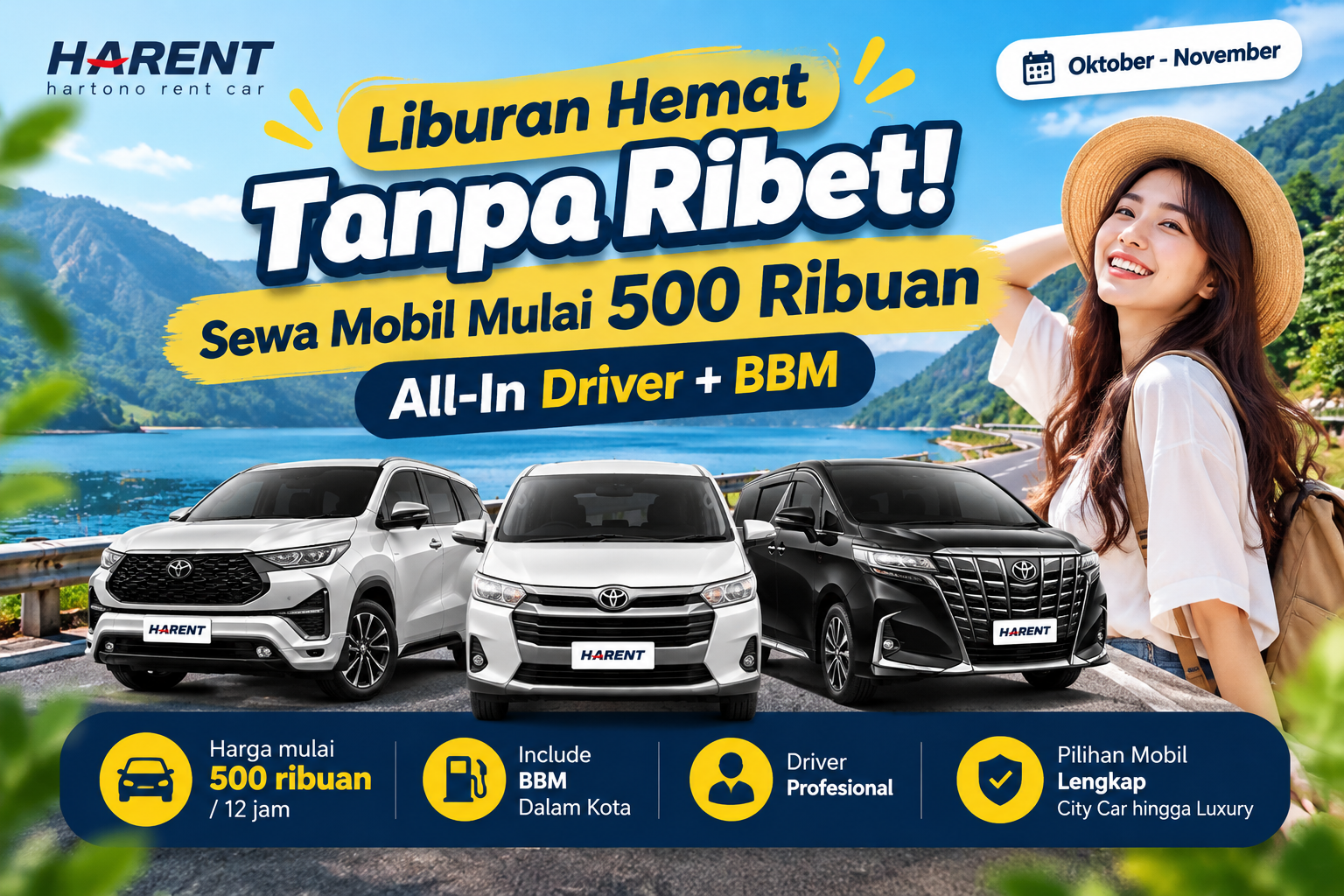 Liburan Hemat Tanpa Ribet! Sewa Mobil Mulai 500 Ribuan, All-In Driver + BBM 1 Promo sewa mobil 500 ribuan per 12 jam di Hartono Rent Car, paket all-in termasuk driver dan BBM dalam kota untuk liburan hemat.