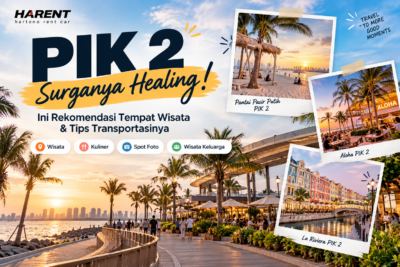 Ilustrasi tempat wisata PIK 2 untuk healing, menampilkan Pantai Pasir Putih, Aloha PIK 2, dan La Riviera dengan suasana sunset.